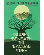 Buried Beneath the Baobab Tree (Audiobook)