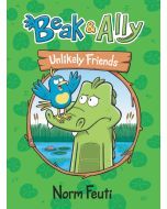 Beak & Ally #1: Unlikely Friends