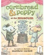 Cornbread & Poppy at the Museum