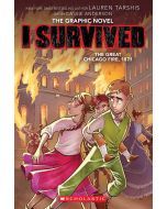 I Survived the Great Chicago Fire, 1871: The Graphic Novel