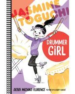 Jasmine Toguchi, Drummer Girl