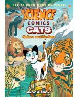 Science Comics: Cats: Nature and Nurture