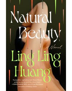 Natural Beauty: A Novel