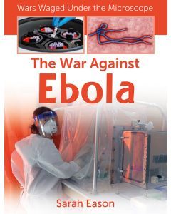 The War Against Ebola