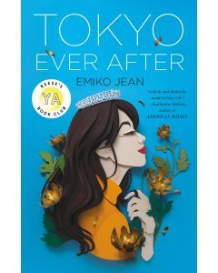 Tokyo Ever After: A Novel