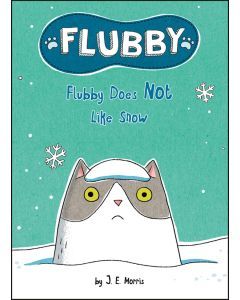 Flubby Does Not Like Snow