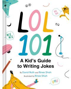 LOL 101: A Kid's Guide to Writing Jokes