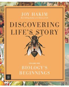 Discovering Life's Story: Biology's Beginnings