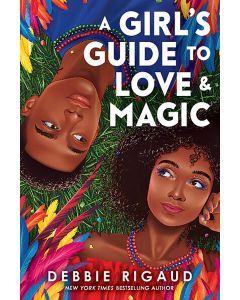 A Girl's Guide to Love and Magic