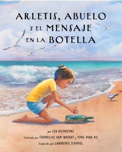 Arletis, Abuelo y el mansaje en la botella (Arletis, Abuelo, and the Message in a Bottle)